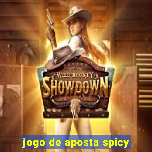 jogo de aposta spicy